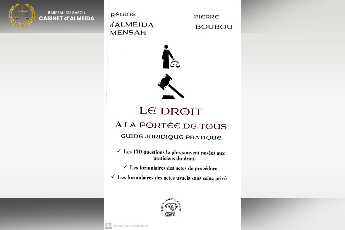 La publication du livre “le Droit à la portée de tous” par Maître d’ALMEIDA MENSAH et Maître Pierre BOUBOU
